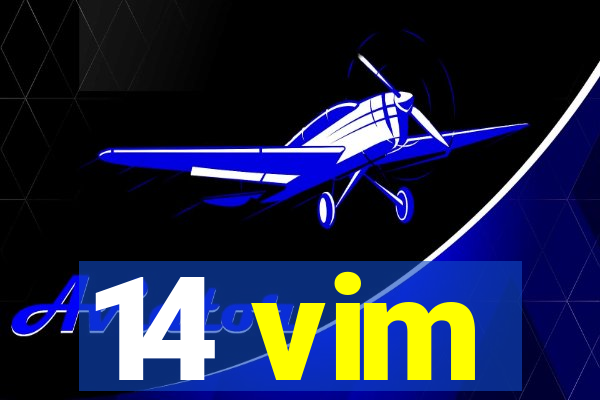14 vim
